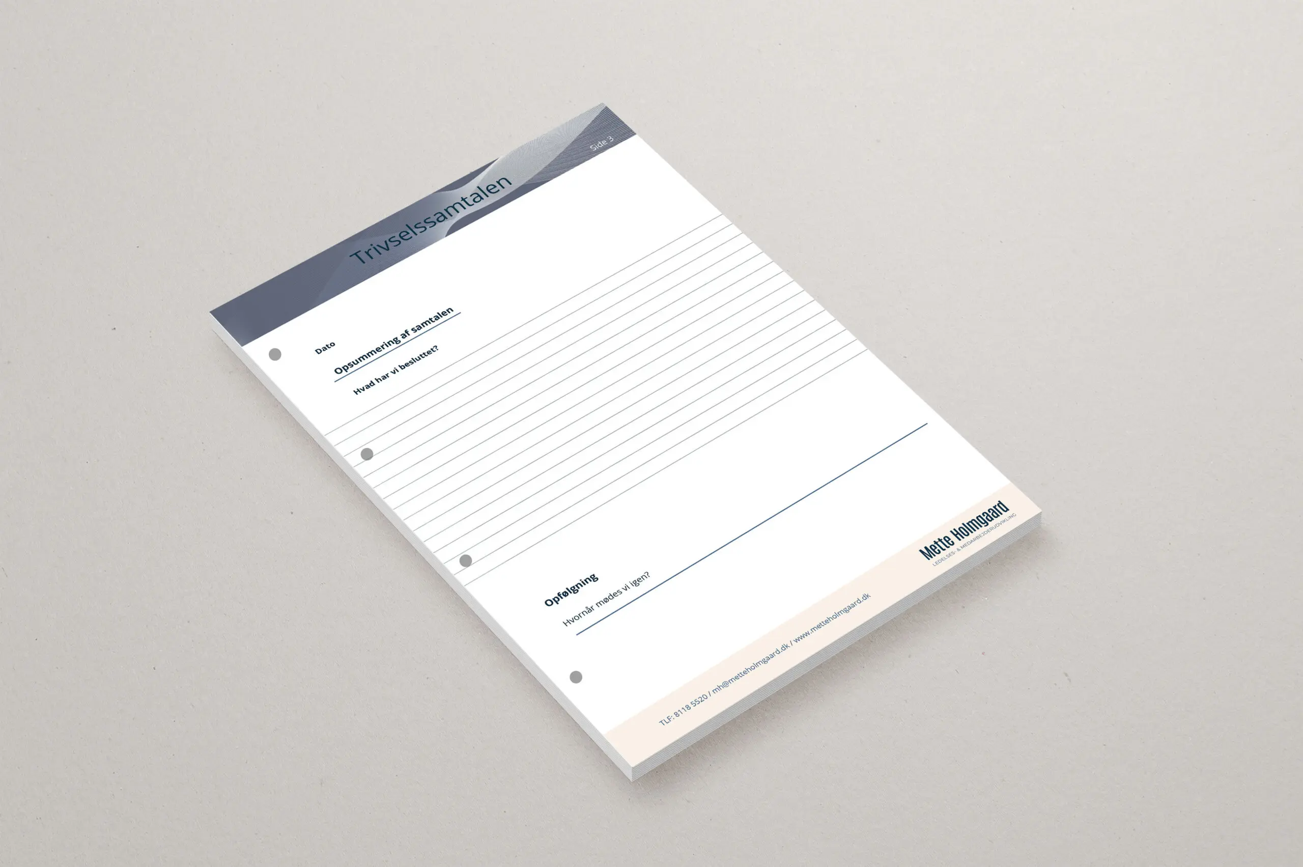 Blok til trivselssamtalen med noter og spørgsmål fra Mette Holmgaard