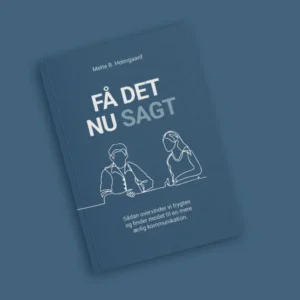 Bogen Få det nu sagt